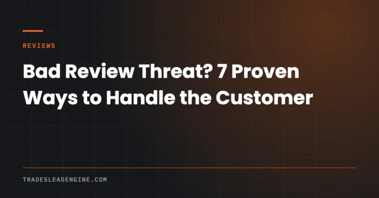 bad review threat trades lead engine