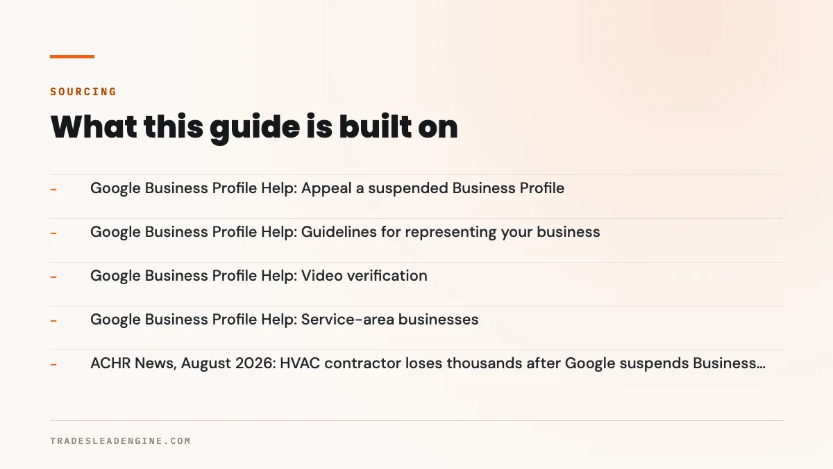 ¿Por qué suspendieron mi Perfil de Empresa en Google? Guía para contratistas de Texas 5 Fuentes principales de esta guía sobre el Perfil de Empresa en Google suspendido: Ayuda de Perfil de Empresa en Google: apelar un perfil suspendido; directrices para representar su negocio; verificación por video; negocios con área de servicio; ACHR News, agosto de 2026: contratista de HVAC pierde miles después de que Google suspende su perfil.