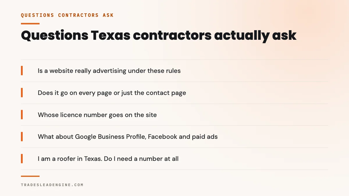 ¿Tiene que poner su número de licencia en su sitio web en Texas? 5 Preguntas reales de contratistas en Texas: ¿un sitio web de verdad es publicidad según estas reglas? ¿Va en todas las páginas o solo en la de contacto? ¿Qué número de licencia va en el sitio? ¿Y el Perfil de Empresa en Google, Facebook y los anuncios pagados? Soy techador en Texas, ¿necesito un número?