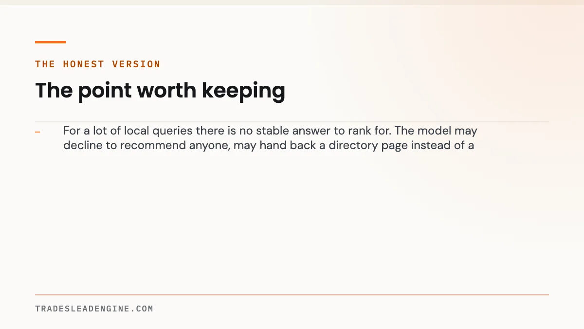 Why Isn't My Business Showing Up in ChatGPT? A Diagnostic for Texas Contractors 3 Key point on showing up in chatgpt: The honest version — For a lot of local queries there is no stable answer to rank for. The model may decline to recommend anyone, may hand back a directory page instead of a company