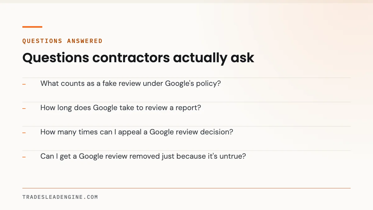 How to Remove a Fake Google Review (and What to Do When Google Says No) 4 Questions answered about google review: What counts as a fake review under Google's policy? How long does Google take to review a report? How many times can I appeal a Google review decision? Can I get a Google review removed just because it's untrue?