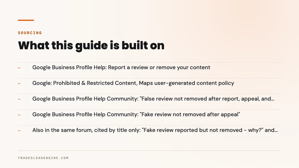 Cómo eliminar una reseña falsa de Google (y qué hacer cuando Google dice que no) 5 Fuentes principales de esta guía sobre reseñas de Google: Ayuda de Perfil de Empresa en Google: reportar una reseña o eliminar su contenido; Google: contenido prohibido y restringido, política de contenido generado por usuarios de Maps; Comunidad de Ayuda de Perfil de Empresa en Google: dos hilos sobre reseñas falsas no eliminadas después de la apelación; y otros dos hilos del mismo foro citados solo por su título.